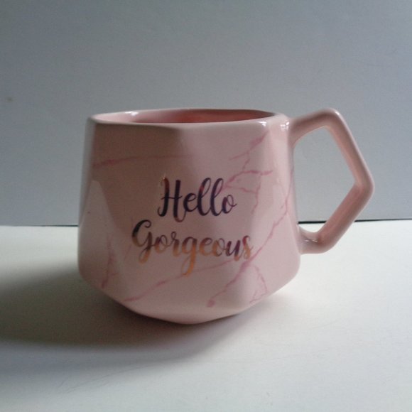 HELLO GORGEOUS New Pink Mug Great Gift!